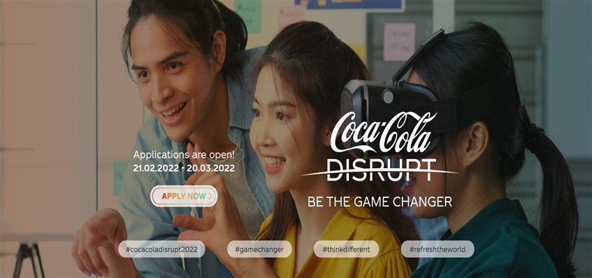 COCA-COLA DISRUPT 2022 - BE THE GAME CHANGER